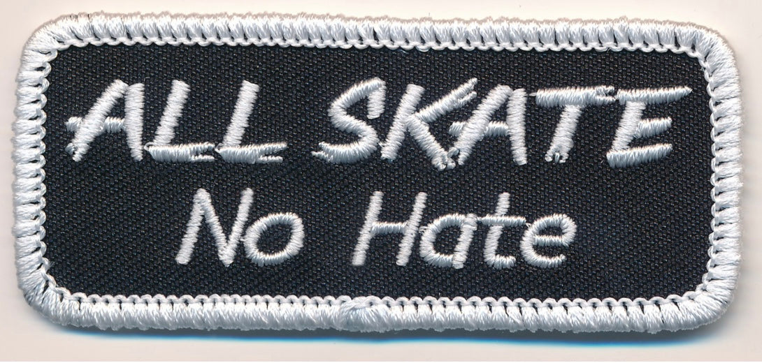 All Skate No Hate Iron On Patch